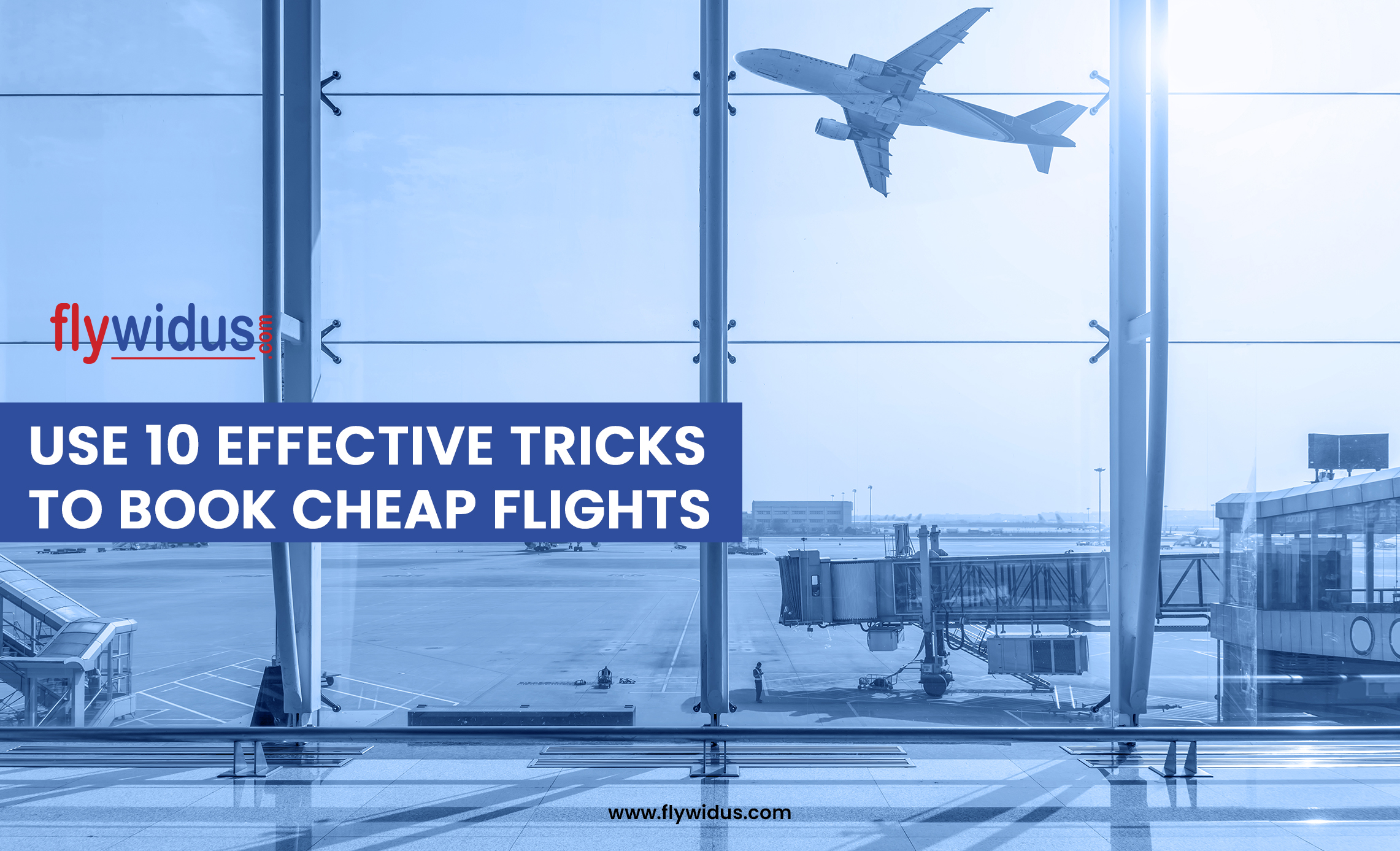 Tricks To Book Cheap Flights | 10 Effective Tricks